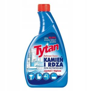 Tytan P艂yn do Czyszczenia i Dezynfekcji 艁azienki Kamie艅 i Rdza Zapas 500ml