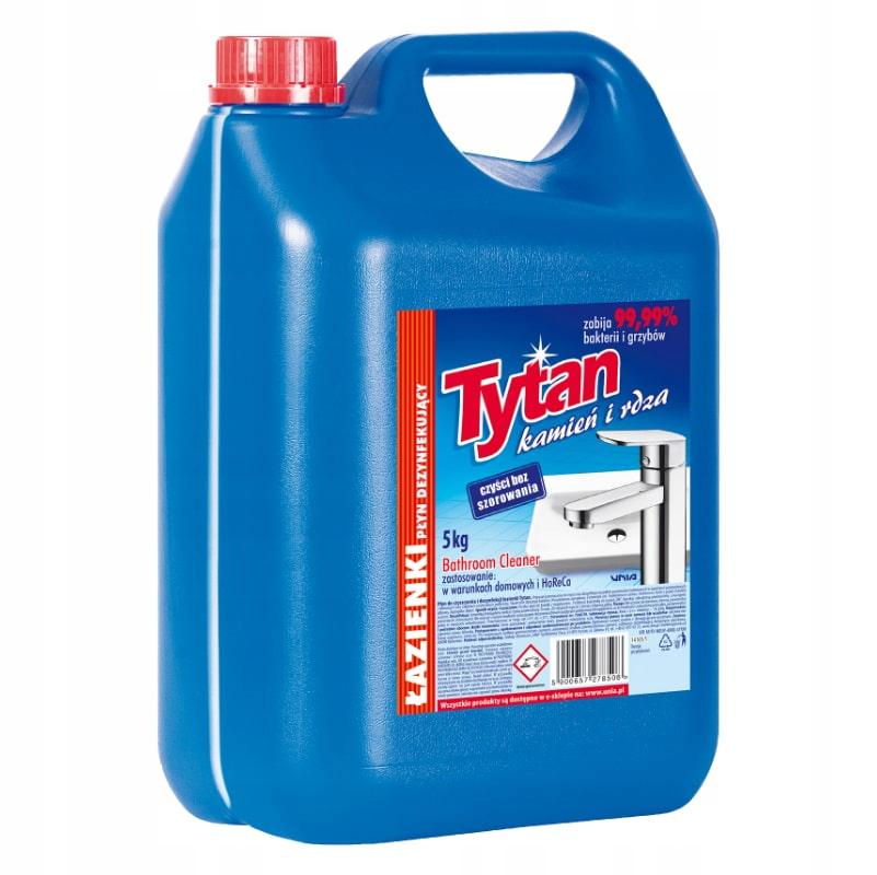TYTAN Kamień i Rdza Płyn do Mycia Łazienki Dezynfekujący na Osady 5 kg - obrazek 2